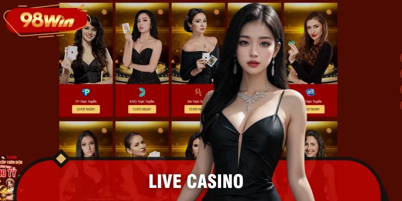 Dealer xinh đẹp, cược Live Casino Full HD 24/24
